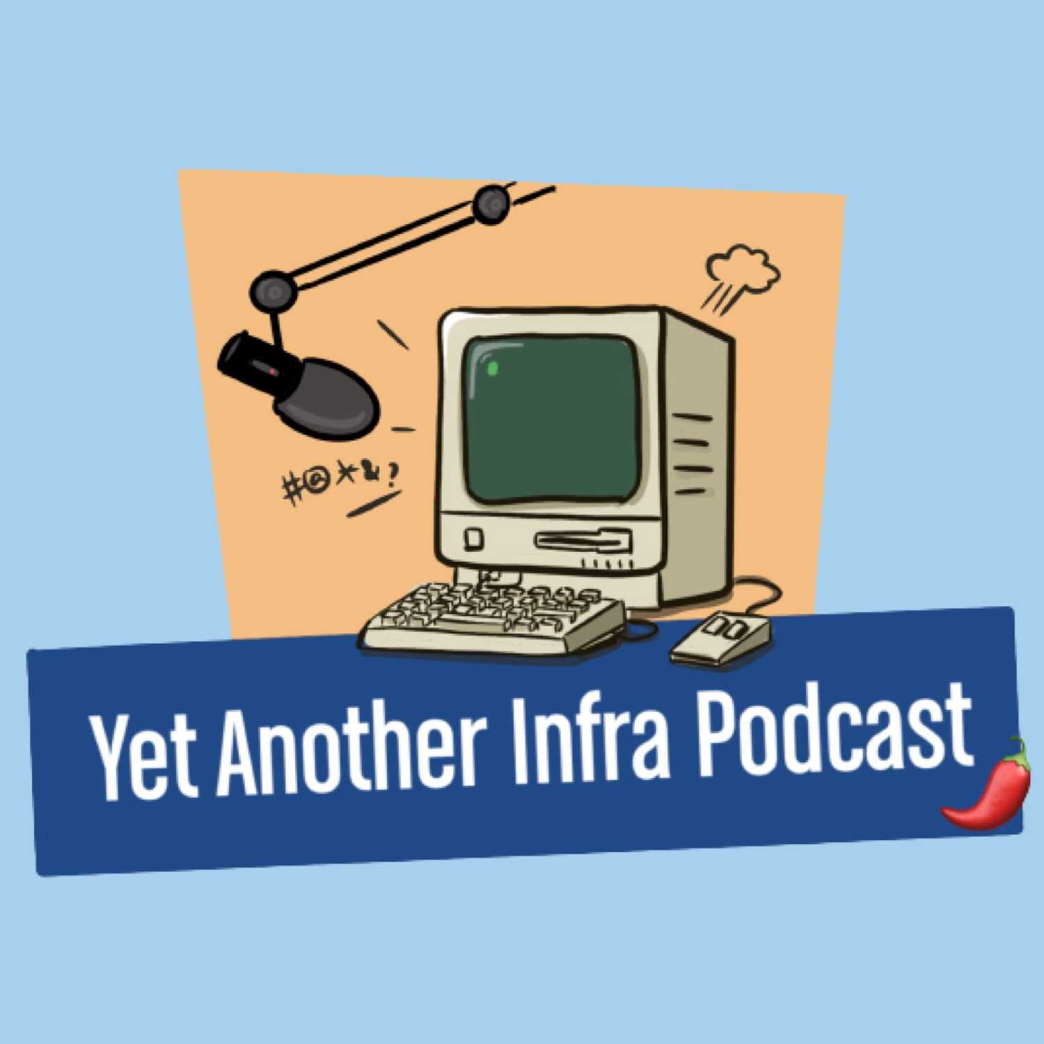 Yet Another Infra Podcast