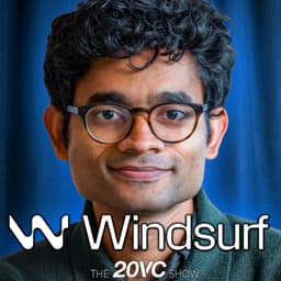 20VC: Windsurf Founder on Will Model Companies Own the App Layer | Why Moats Do Not Exist in a World of AI | Why the Notion of Single Person $BN Companies is BS | Lovable vs Bolt & Cursor vs Windsurf: How Does it All End with Varun Mohan