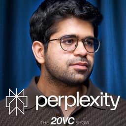 Cover art for The Twenty Minute VC (20VC): Venture Capital | Startup Funding | The Pitch: 20VC: Micron Will Be More Valuable Than Meta | How Export Controls Helped Not Hurt China | Power is the Bottleneck to AI | Why Dario Has Done a Disservice to AI with his Labour Replacement Messaging with Aravind Srinivas, Founder @ Perplexity